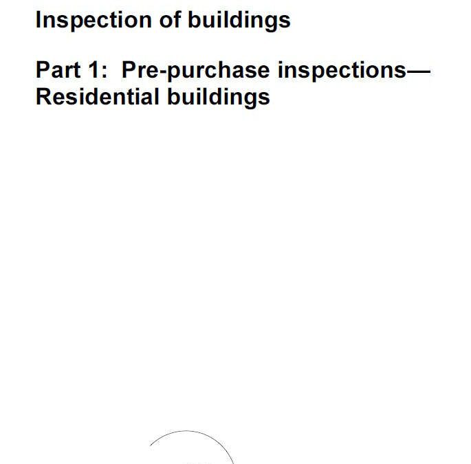 AS4349.1: Understanding the Basics of Inspection of Buildings – A Comprehensive Guide